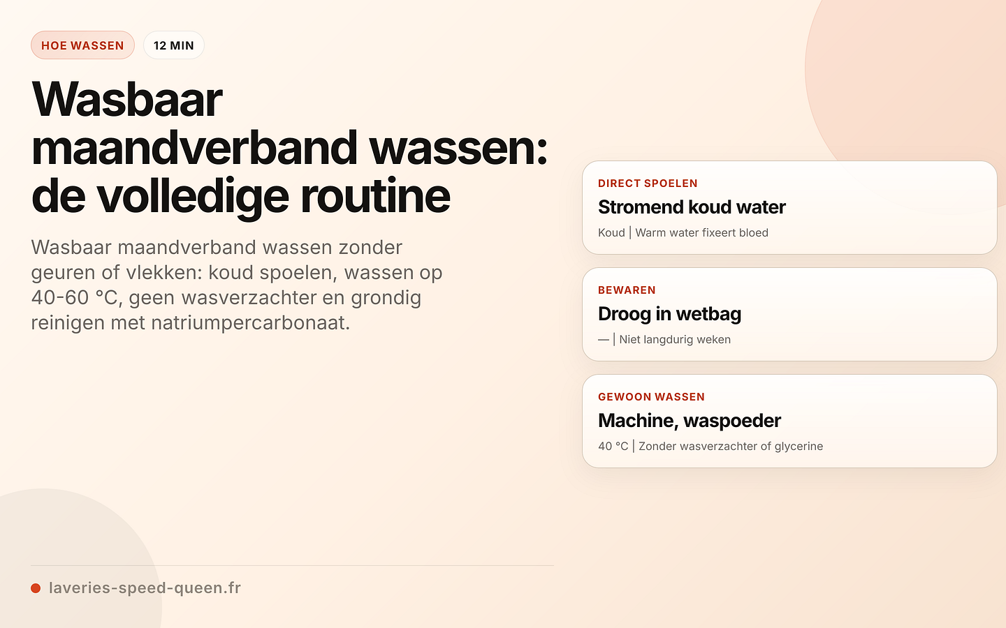 Wasroutine voor wasbaar maandverband