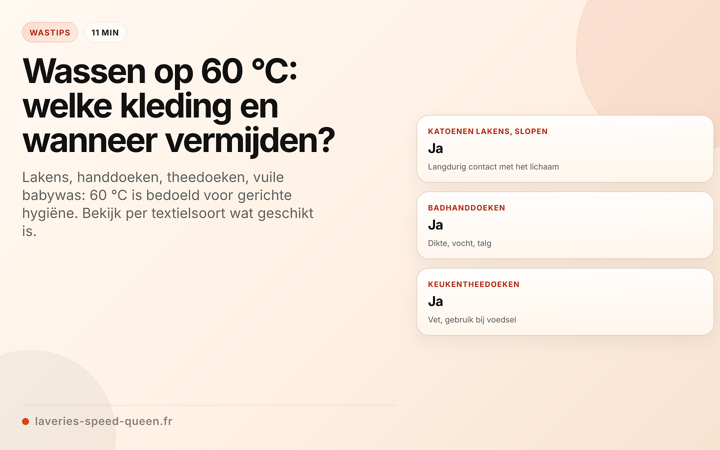 Welke textielsoorten kunt u op 60 °C wassen?