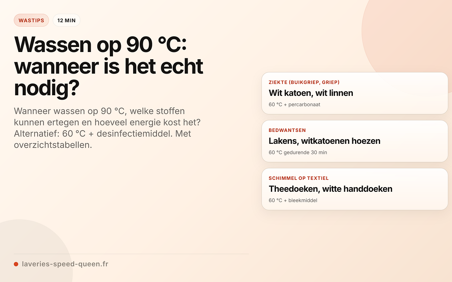 Wassen op 90 °C: wanneer en welk wasgoed