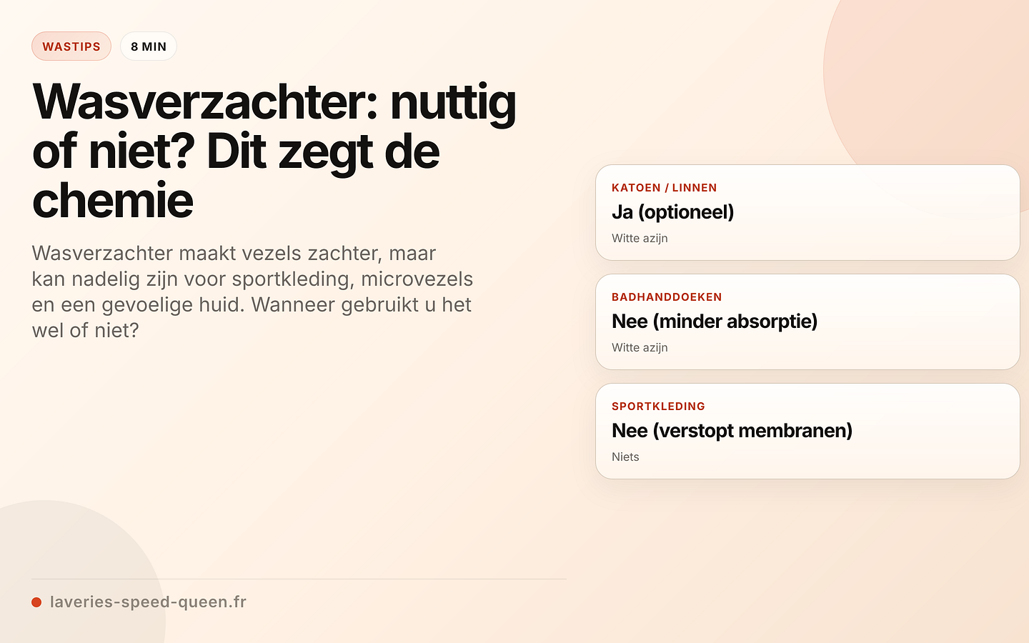 Wasverzachter: wanneer gebruikt u het?