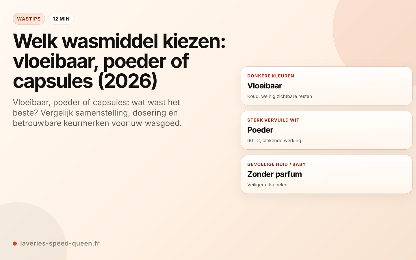 Vloeibaar wasmiddel versus waspoeder versus capsules