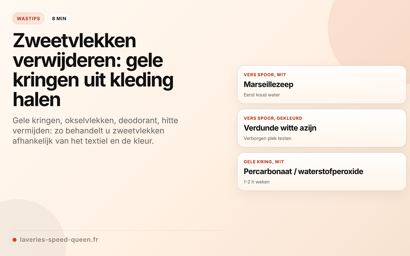Zweetvlekken: aanpak per situatie