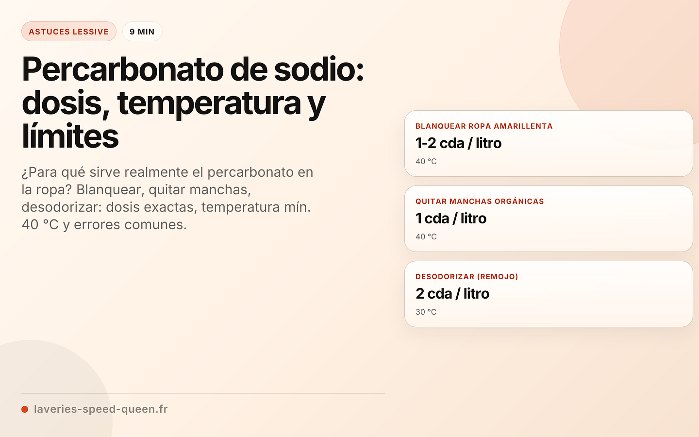 Percarbonato de sodio: dosis, temperatura y límites