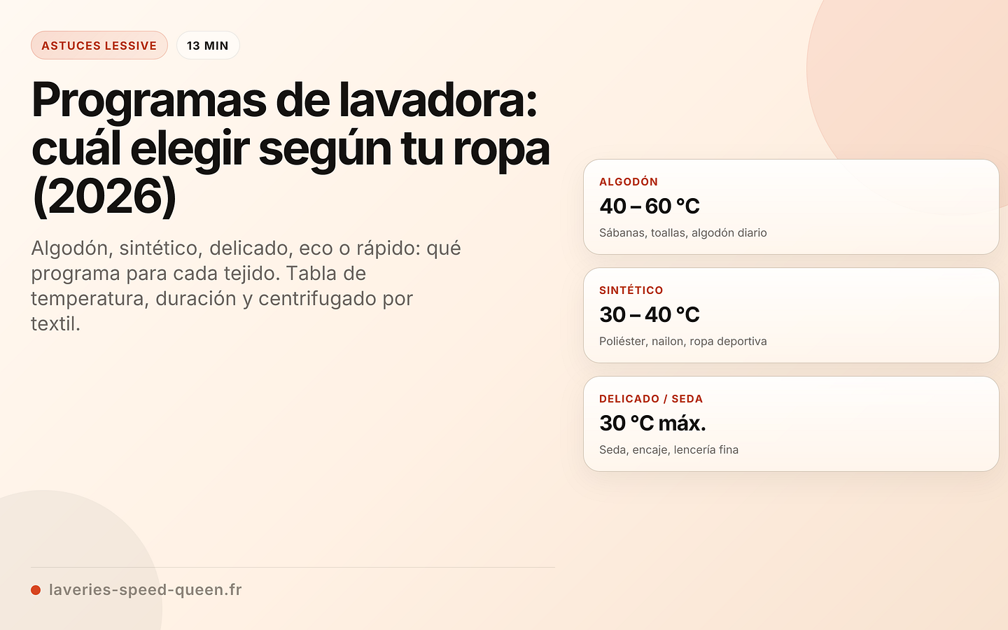 Programas de lavadora: cuál elegir según tu ropa (2026)