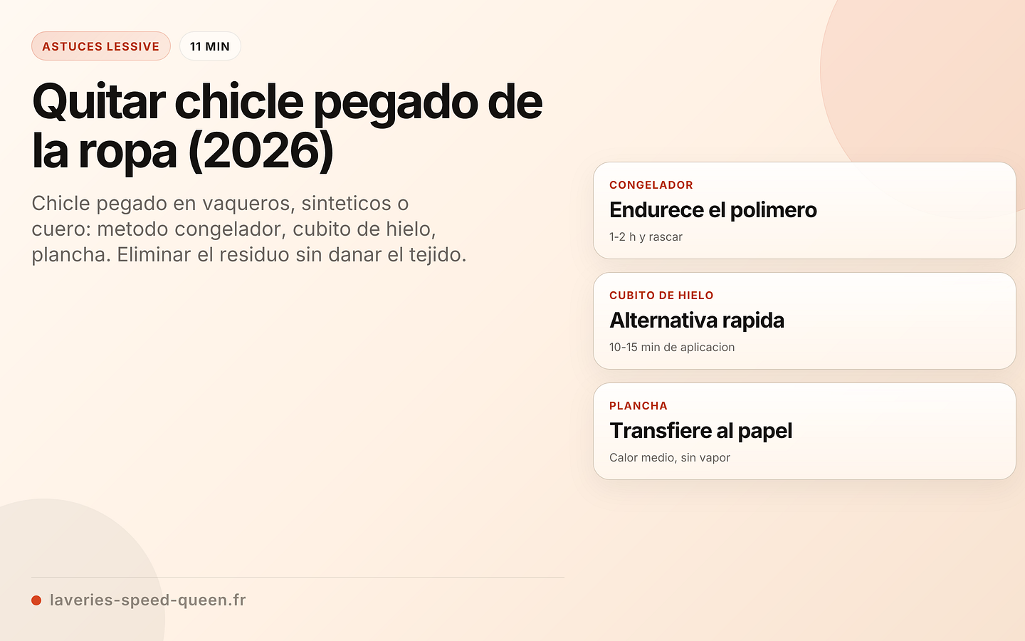 Quitar chicle pegado de la ropa (2026)