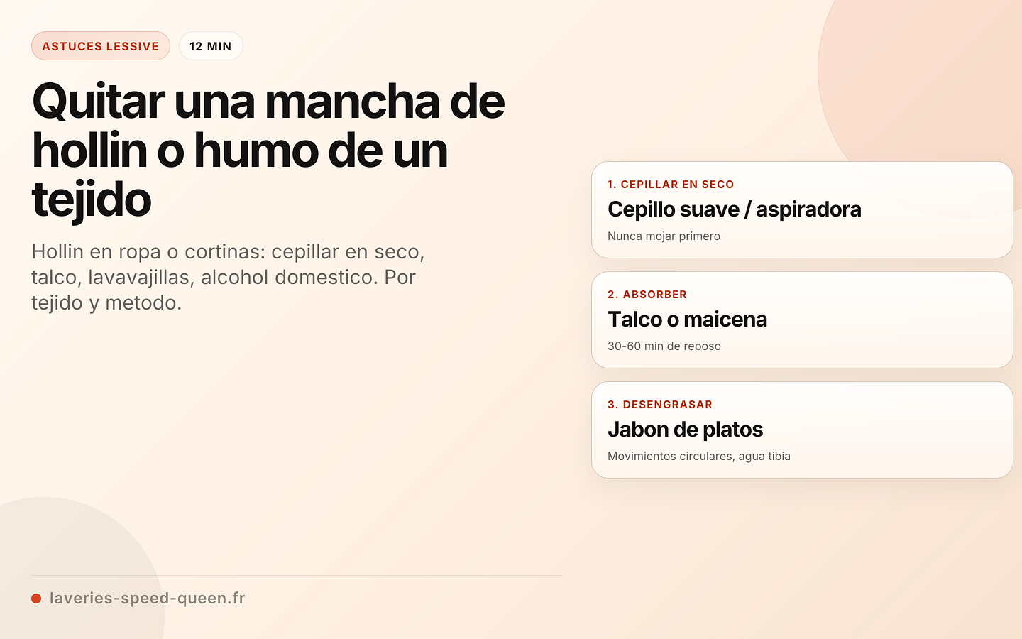 Quitar una mancha de hollin o humo de un tejido