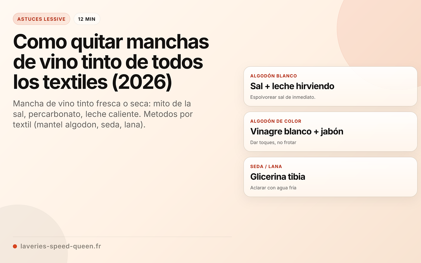 Détacher le vin rouge par type de tissu