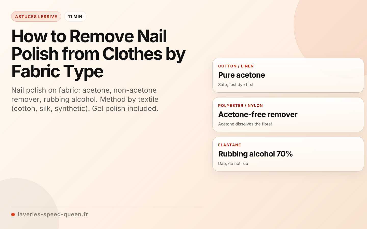 Nail polish solvent by fabric type