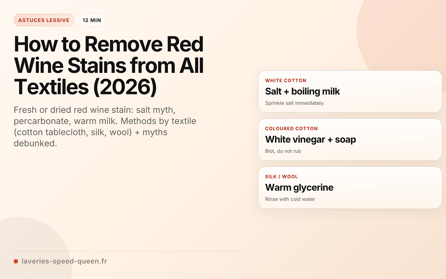 Détacher le vin rouge par type de tissu