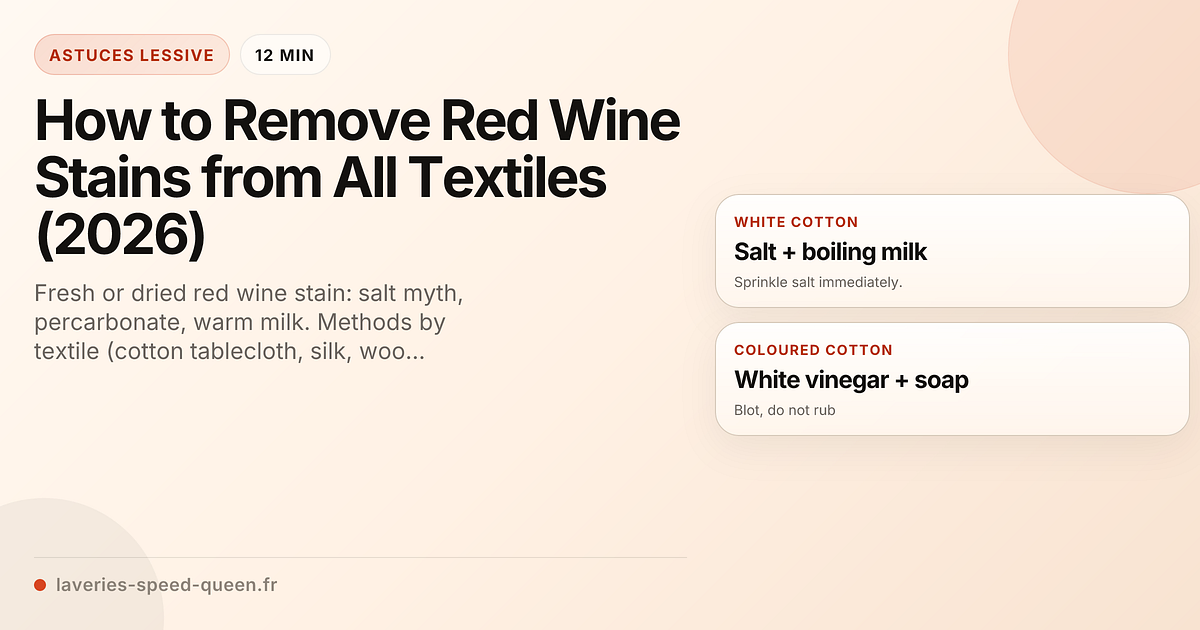 how to get red wine out of silk dress How to Remove Red Wine Stains from All Textiles (2026)