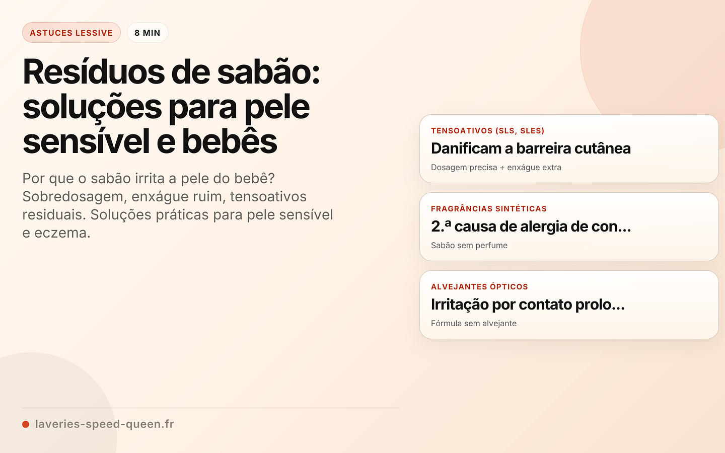 Resíduos de sabão: soluções para pele sensível e bebês