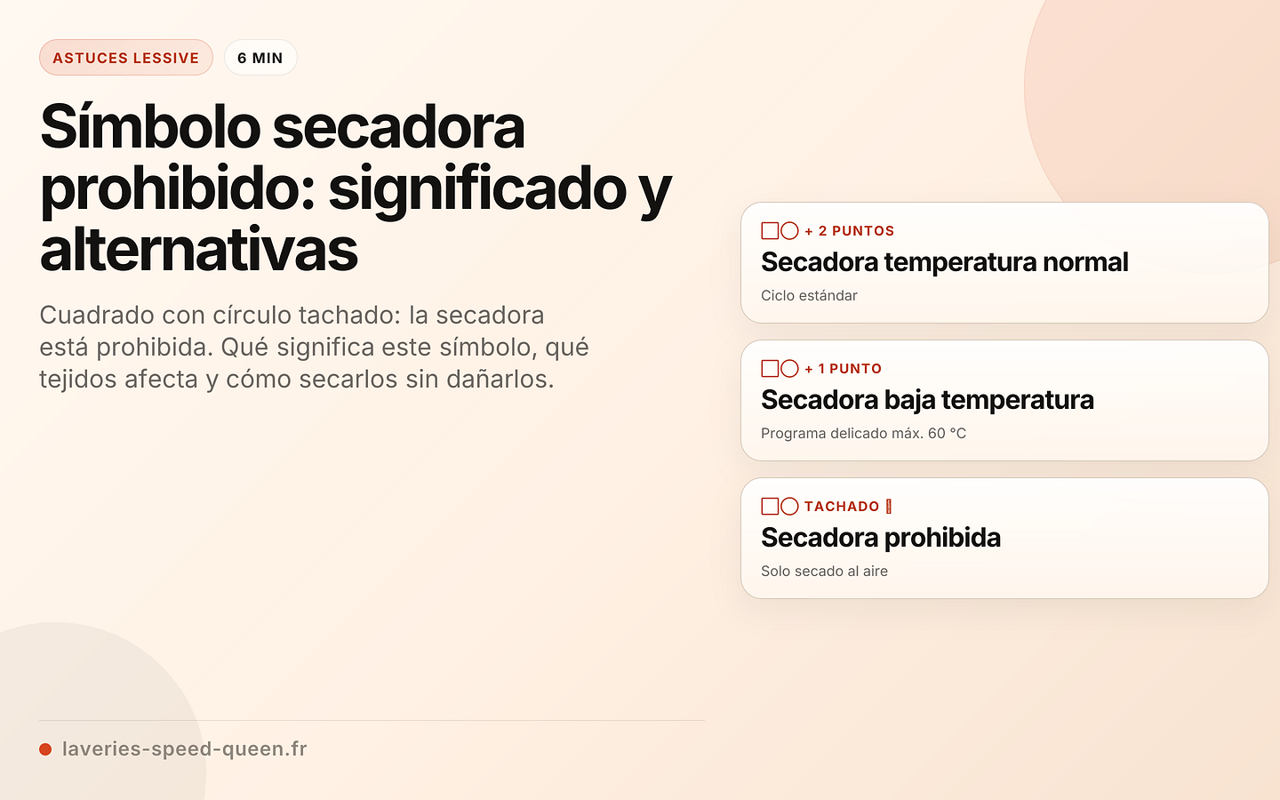 Símbolo secadora prohibido: significado y alternativas