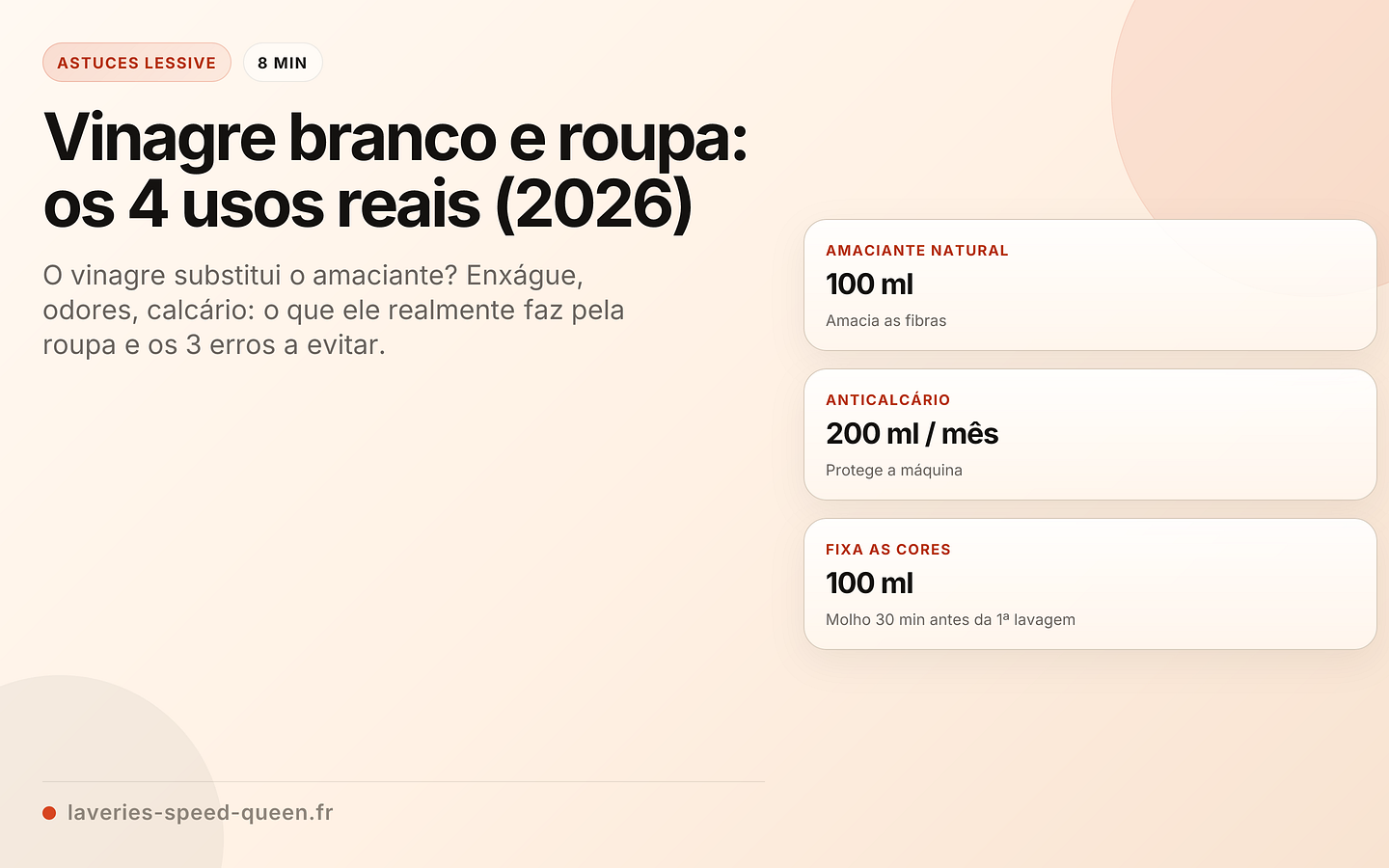 Vinagre branco e roupa: os 4 usos reais (2026)